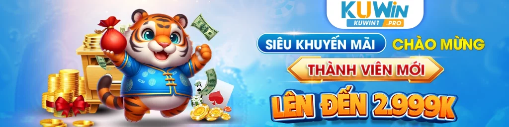 Kuwin1.pro - Siêu khuyến mãi chào mừng thành viên mới lên đến 2.999k