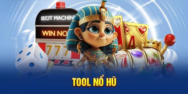 Giới thiệu vài nét về tool nổ hũ 